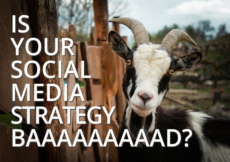 Is your social media strategy bad?